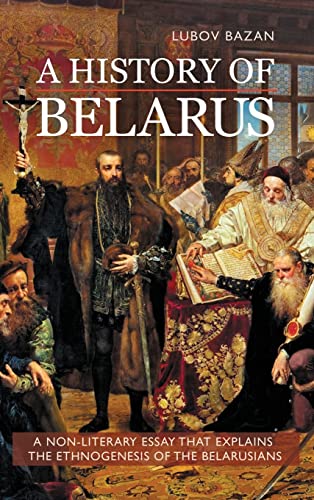 Stock image for A History of Belarus for sale by California Books