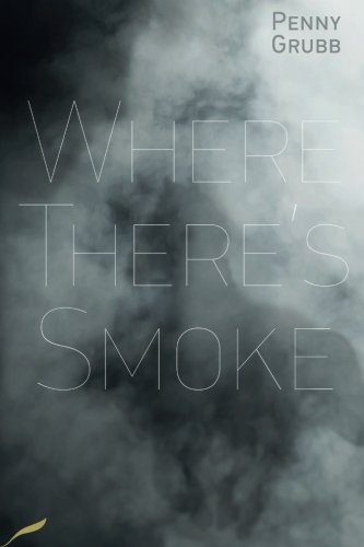 Imagen de archivo de Where There's Smoke: Volume 4 (Annie Raymond Mystery) a la venta por AwesomeBooks