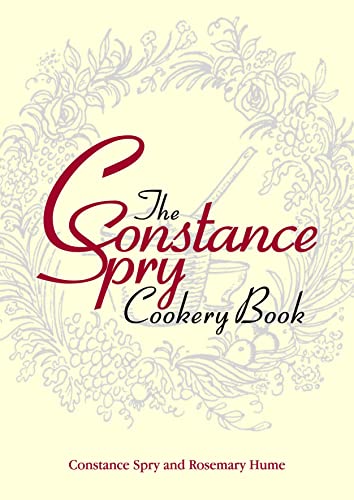 9781909166219: The Constance Spry Cookery Book: Deluxe Edition