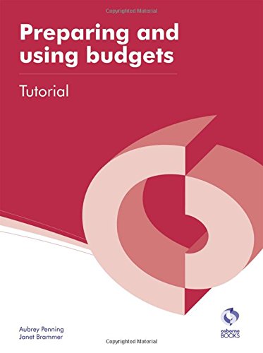 Image d'archives pour Preparing and Using Budgets Tutorial (AAT Accounting - Level 4 Diploma in Accounting) mis en vente par Bahamut Media