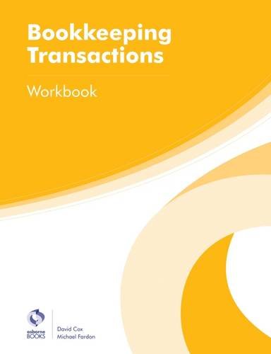 Stock image for Bookkeeping Transactions Workbook (AAT Foundation Certificate in Accounting) for sale by Reuseabook