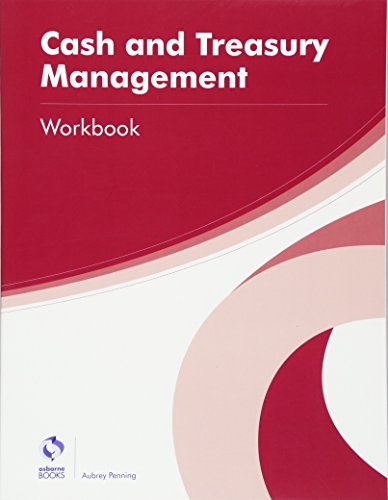 Stock image for Cash and Treasury Management Workbook (AAT Professional Diploma in Accounting) for sale by WorldofBooks