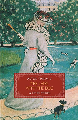 The Lady with the Dog & Other Stories (World Classics (Abe Books)) (9781909175754) by Chekhov, Anton