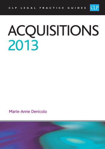 Imagen de archivo de Acquisitions 2013 (CLP Legal Practice Guides) a la venta por WorldofBooks