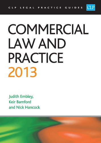 Beispielbild fr Commercial Law and Practice 2013 (CLP Legal Practice Guides) zum Verkauf von AwesomeBooks