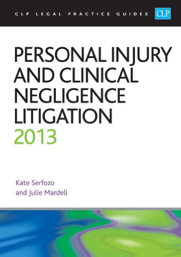 Beispielbild fr Personal Injury and Clinical Negligence Litigation 2013 (CLP Legal Practice Guides) zum Verkauf von WorldofBooks