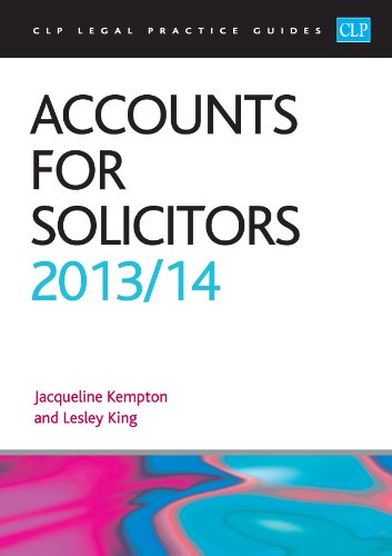 9781909176652: Accounts for Solicitors 2013/2014 (CLP Legal Practice Guides)