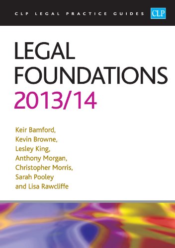 Beispielbild fr Legal Foundations 2013/2014 (CLP Legal Practice Guides) zum Verkauf von Hay-on-Wye Booksellers
