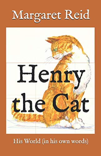 Stock image for Henry the Cat: His World (in his own words) for sale by GF Books, Inc.