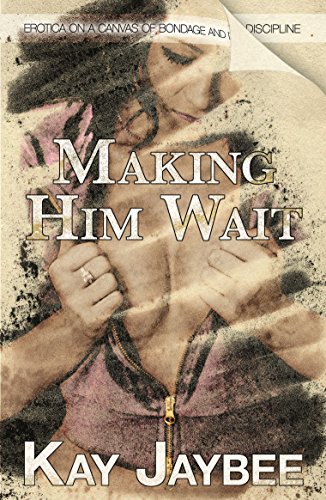 9781909181175: Making Him Wait