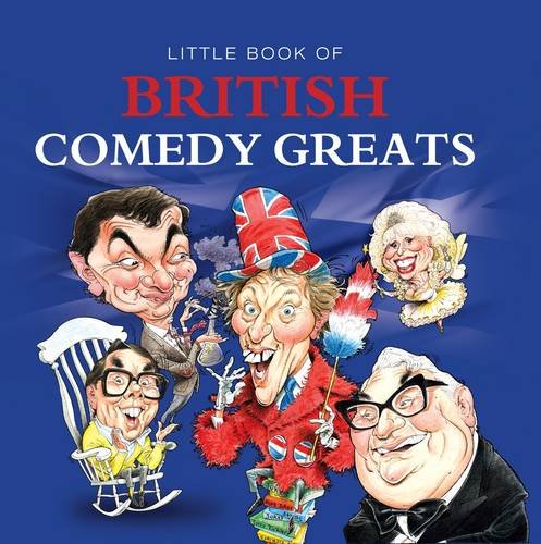 Beispielbild fr Little Book of British Comedy Greats zum Verkauf von WorldofBooks