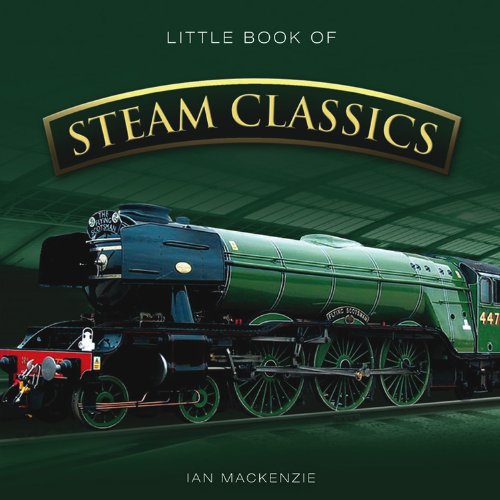 Stock image for Little Book of Steam Classics (Little Books) for sale by Bookmonger.Ltd