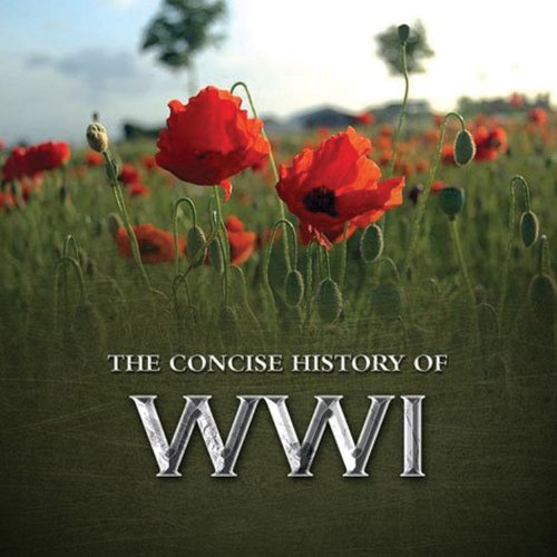 Imagen de archivo de The Concise History of WWI (Little Book) a la venta por WorldofBooks