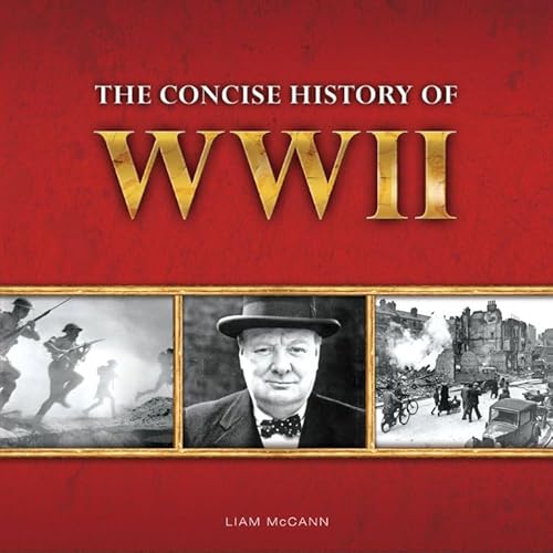 Beispielbild fr The Concise History of WWII (Big Book) zum Verkauf von WorldofBooks