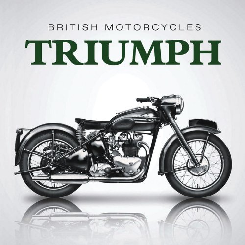 Stock image for Little Book of British Motorcycles: Triumph for sale by Brit Books