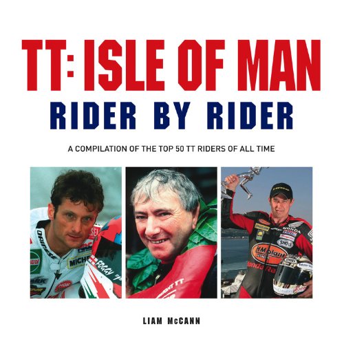 Beispielbild fr TT: Rider by Rider (Big Book): A Compilation of the Top 50 TT Riders of All Time zum Verkauf von WorldofBooks