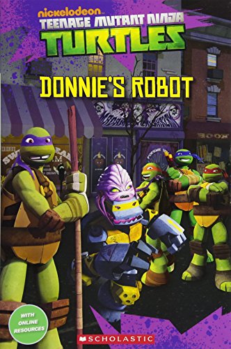 9781909221680: Teenage Mutant Ninja Turtles: Donnie's Robot (Popcorn Readers)