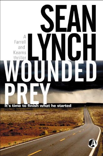 9781909223073: Wounded Prey (Farrell and Kearns Thriller)