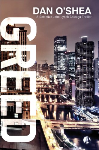 9781909223158: Greed (A Detective John Lynch Chicago Thriller)