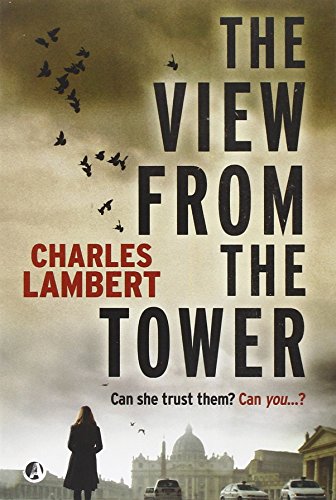 Beispielbild fr The View from the Tower (Exhibit a) zum Verkauf von WorldofBooks