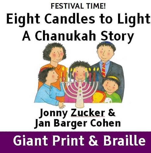 9781909225626: Eight Candles to Light: A Chanukah Story