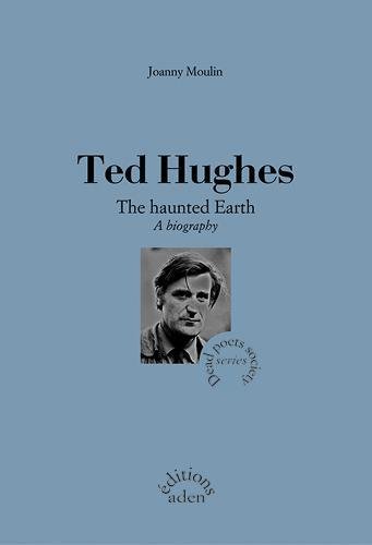 9781909226265: Ted Hughes: The Haunted Earth