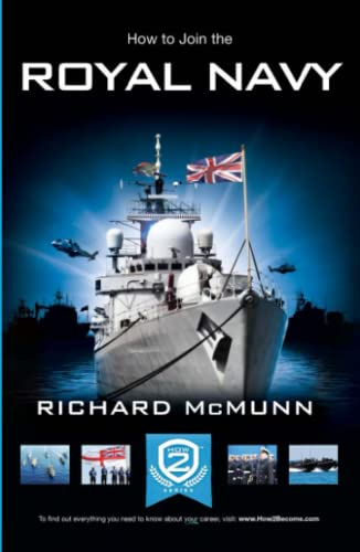 Stock image for How to Join the Royal Navy: The Insider's Guide [Updated for 2023] for sale by WorldofBooks