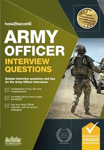 9781909229655: Army Officer Interview Questions: Sample interview questions and tips for the Army Officer interviews