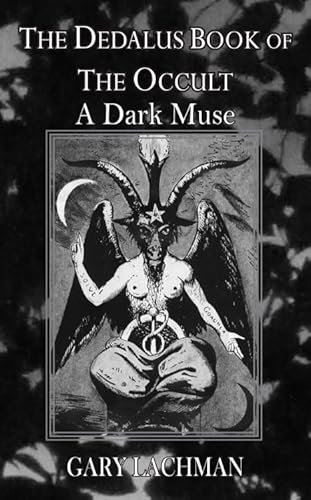 Beispielbild fr Dedalus Book of the Occult: A Dark Muse : The Dark Muse zum Verkauf von Smartbuy