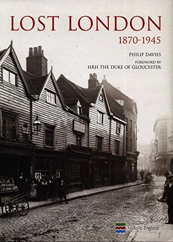 9781909242951: Lost London 1870 - 1945