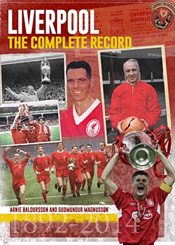 Beispielbild fr Liverpool: The Complete Record (2nd Edition) zum Verkauf von WorldofBooks