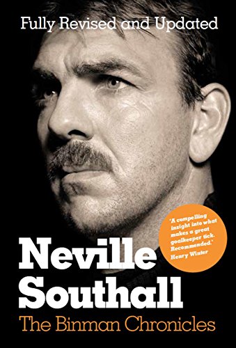 Beispielbild fr Neville Southall : The Binman Chronicles zum Verkauf von WorldofBooks