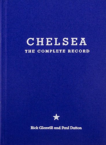 9781909245303: Chelsea: The Complete Record