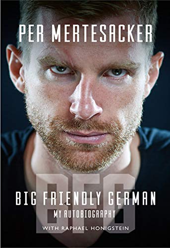 Beispielbild fr BFG: Big Friendly German [Shortlisted for International Sports Autobiography of the Year 2020] zum Verkauf von WorldofBooks