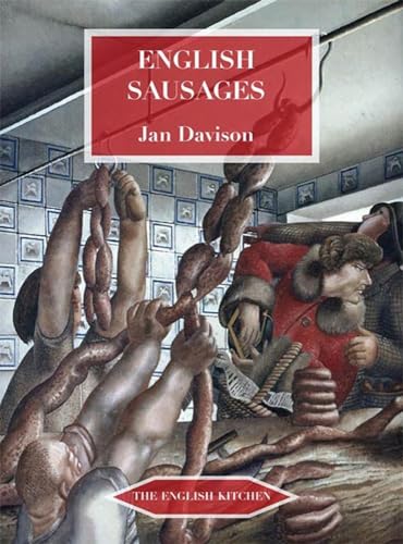 Beispielbild fr English Sausages (The English Kitchen) zum Verkauf von WorldofBooks