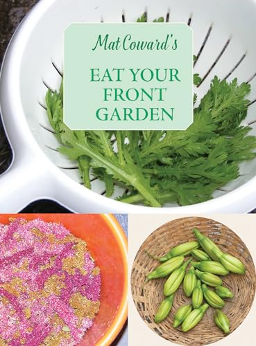 Imagen de archivo de Eat Your Front Garden (English Kitchen): The Invisible Allotment a la venta por WorldofBooks