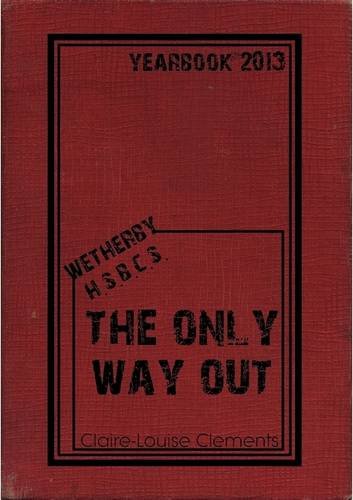 Stock image for The Only Way Out for sale by Re-Read Ltd