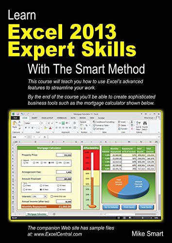 Beispielbild fr Learn Excel 2013 Expert Skills with The Smart Method: Courseware Tutorial teaching Advanced Techniques zum Verkauf von Jenson Books Inc