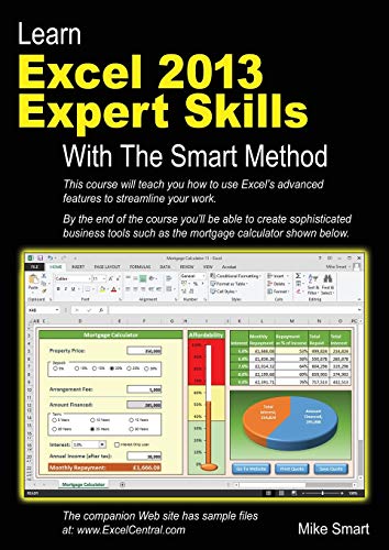 9781909253070: Learn Excel 2013 Expert Skills with The Smart Method: Courseware Tutorial teaching Advanced Techniques