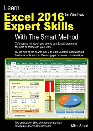 Beispielbild fr Learn Excel 2016 Expert Skills with The Smart Method: Courseware Tutorial teaching Advanced Techniques zum Verkauf von SecondSale