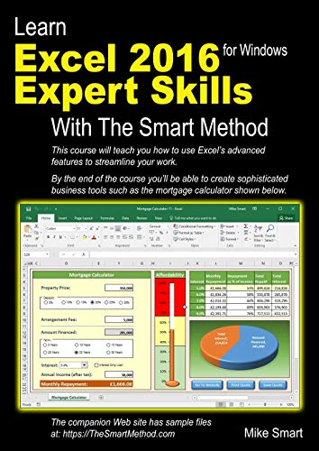 Stock image for Learn Excel 2016 Expert Skills with The Smart Method: Courseware Tutorial teaching Advanced Techniques for sale by SecondSale