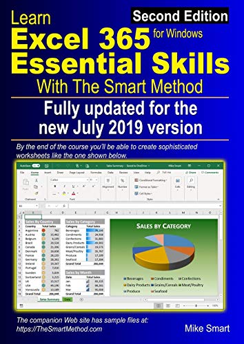 9781909253407: Learn Excel 365 Essential Skills with The Smart Method: Second Edition: updated for the July 2019 Semi-Annual version 1902
