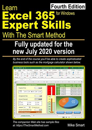 Stock image for Learn Excel 365 Expert Skills with The Smart Method: Fourth Edition: updated for the Jul 2020 Semi-Annual version 2002 for sale by Goodwill