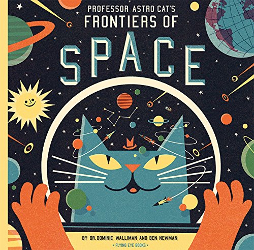 Imagen de archivo de Professor Astro Cat's Frontiers of Space a la venta por Better World Books: West