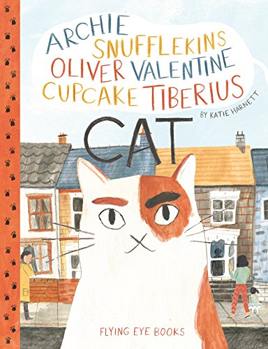 Imagen de archivo de Archie Snufflekins Oliver Valentine Cupcake Tiberius Cat a la venta por HPB-Ruby