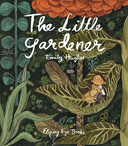 Stock image for The Little Gardener for sale by Jenson Books Inc