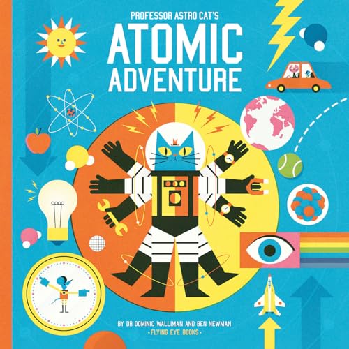 Beispielbild fr Professor Astro Cat's Atomic Adventure zum Verkauf von Blackwell's