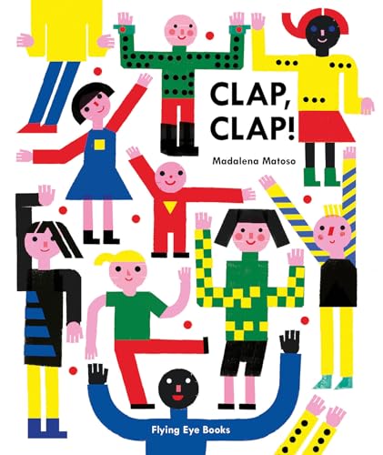 Imagen de archivo de Clap, Clap! a la venta por Wonder Book