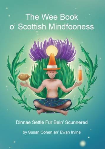 Stock image for The Wee Book O'Scottish Mindfooness for sale by HPB Inc.