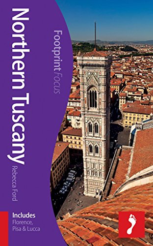 9781909268081: Northern Tuscany Focus Guide: Includes Florence, Pisa & Lucca (Footprint Focus)